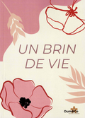Un brin de vie