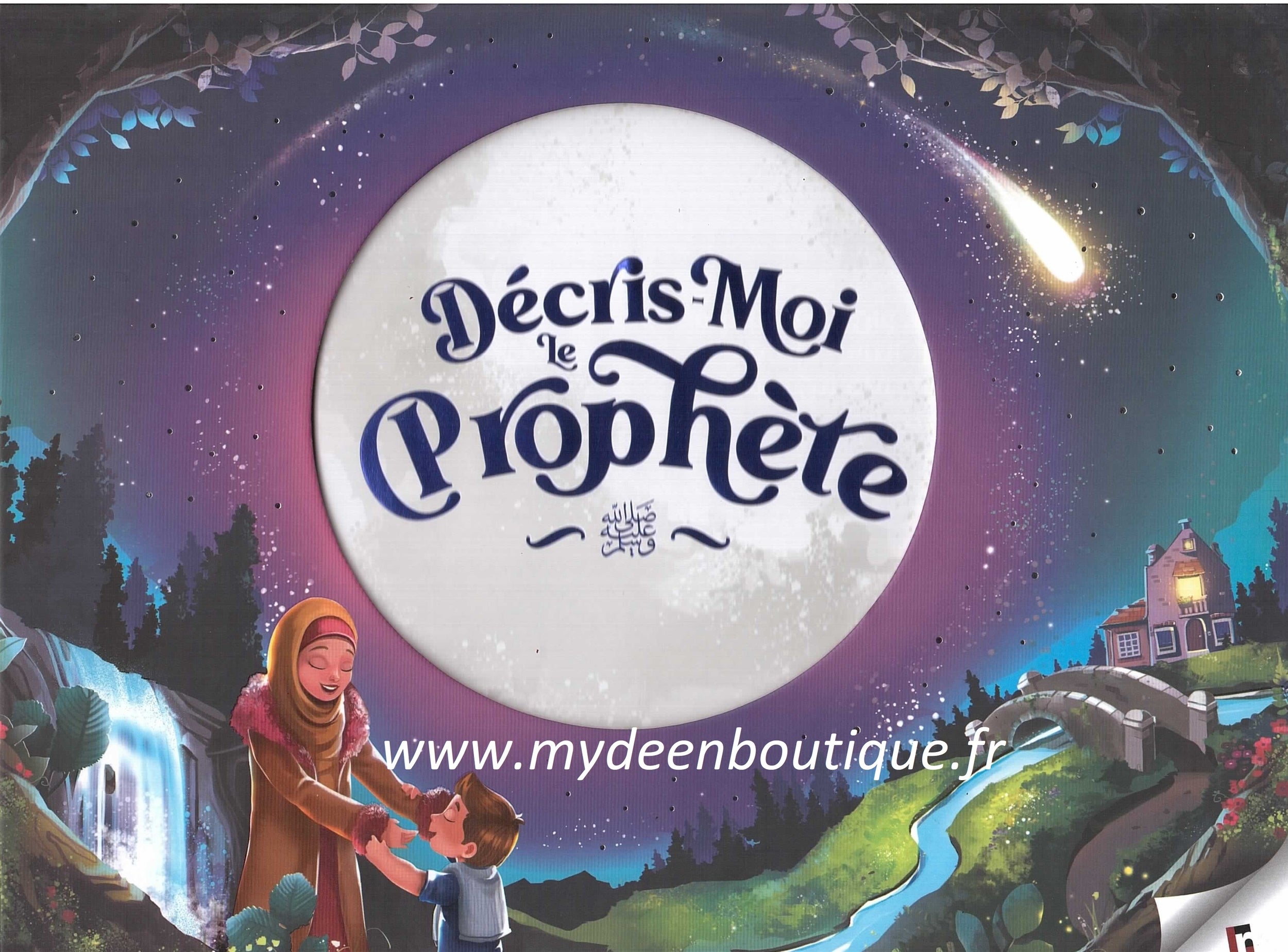 Décris-moi le Prophète