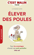 Elever des poules c'est malin
