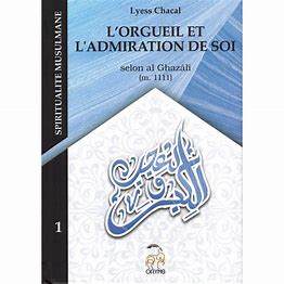 L'orgueil et l'admiration de soi - Tome 1