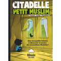 La citadelle du petit muslim (f/a/ph)
