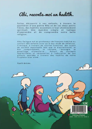 Abi, raconte moi un hadith - Tome 1