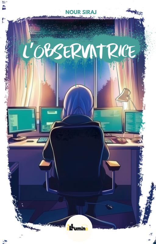 L'observatrice - Tome 2