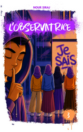 L'observatrice - Tome 3 - Roman