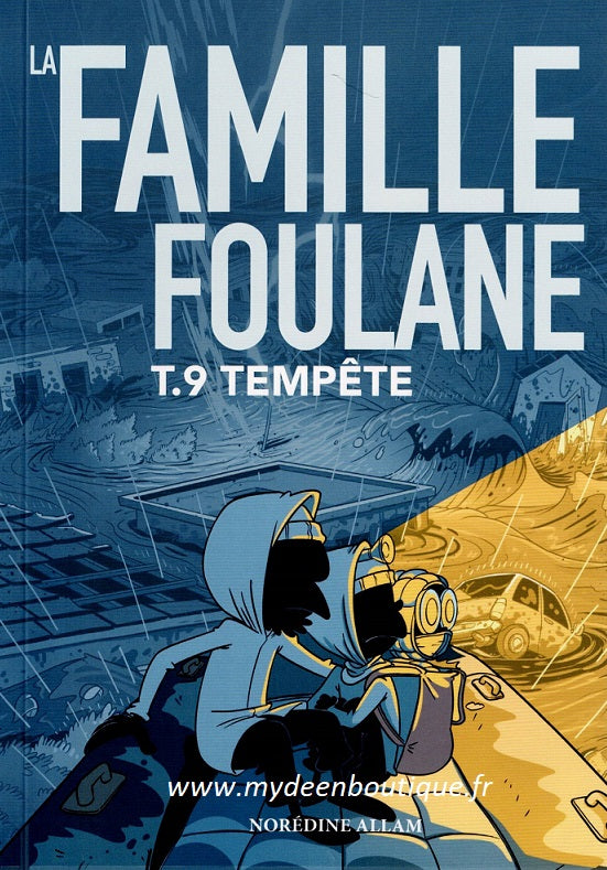 La famille Foulane - Tempête - Tome 9