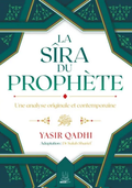 La Sîra du Prophète ﷺ