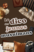Le dico des jeunes musulmans