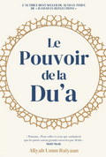 Le Pouvoir de la Du'a