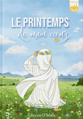 Le printemps de mon coeur - Tome 1