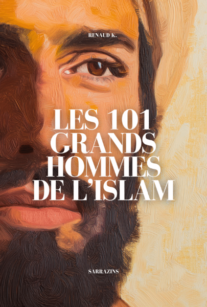 Les 101 grands hommes de l'islam