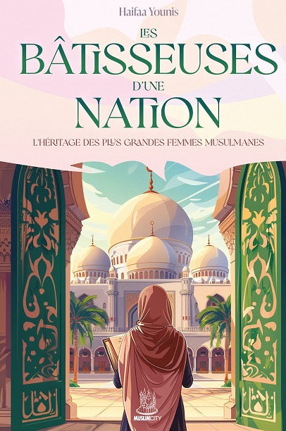 Les bâtisseuses d'une nation