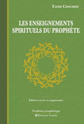 Les enseignements spirituels du Prophète