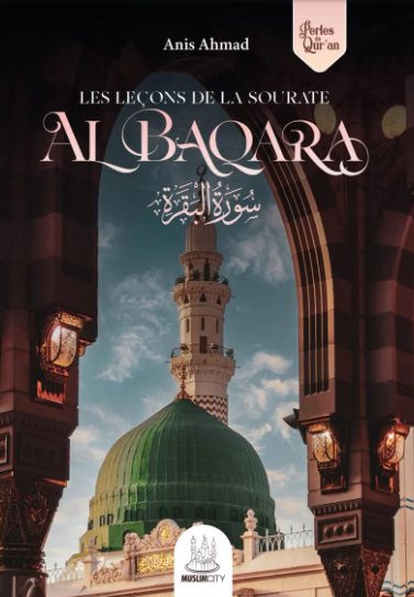 Les leçons de la sourate Al Baqara