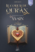 Les leçons de la sourate Ya-Sîn - Le Coeur du Qur'ân