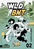 WLD BNT La révolte des bannis - Tome 2 - Manga