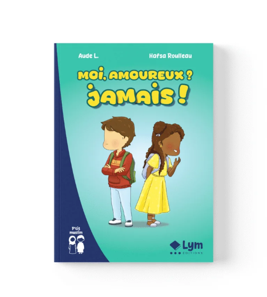Moi amoureux ? Jamais !