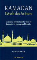 Ramadan - L'école des 30 jours