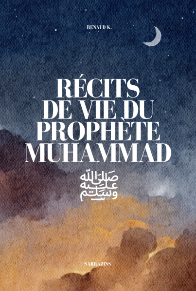 Récits de vie du Prophète Muhammad