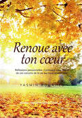 Renoue avec ton coeur