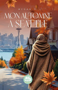 Mon Automne à Seattle - Roman