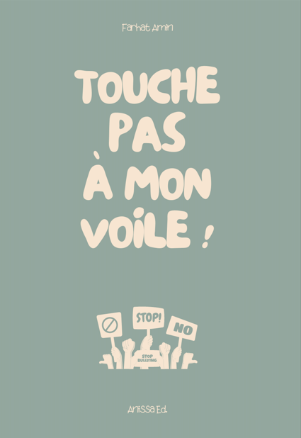 Touche pas à mon voile !