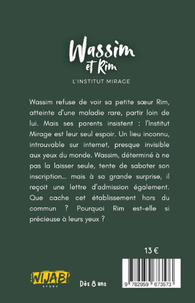 Wassim et Rim - Institut Mirage - Tome 1 - Roman