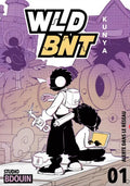 WLD BNT Alerte dans le réseau - Tome 1 - Manga