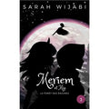Meriem et Mia - La forêt des énigmes - Tome 3