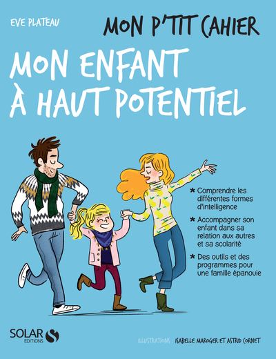 Mon p'tit cahier - Mon enfant à haut potentiel