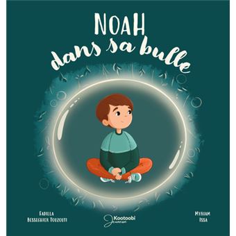 Noah dans sa bulle
