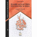 Plaire aux autres plutôt qu'à Dieu