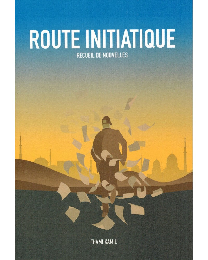 Route initiatique - Recueil de nouvelles