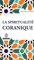 La spiritualité coranique