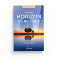 Vers un horizon de réussite